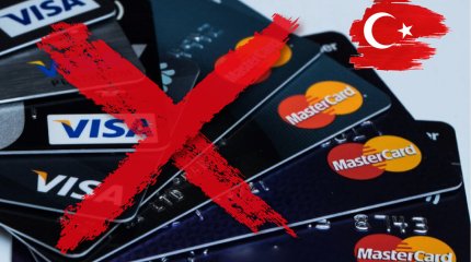 В Турции бойкотируют платежные системы Mastercard и Visa